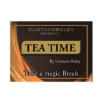 Tea Time (Gimmicks and Online Instructions) by Gustavo Raley - Trick